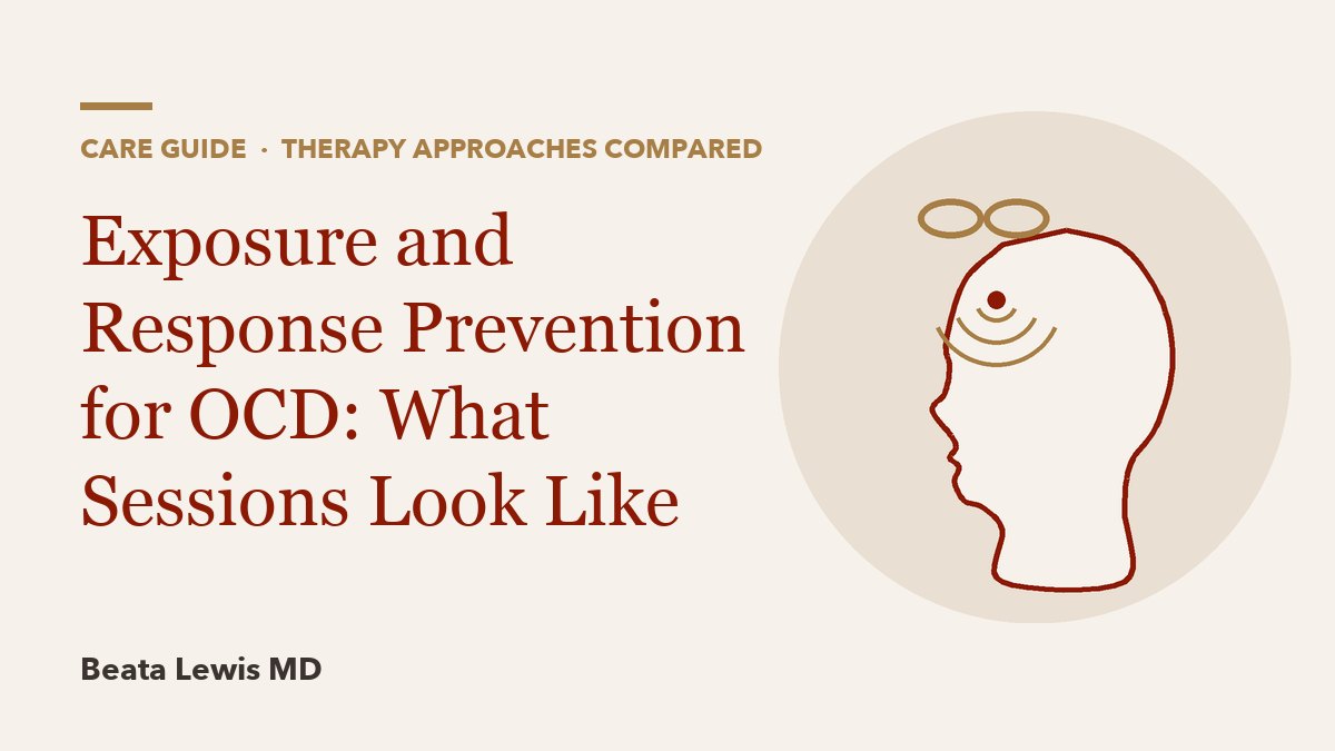 Exposure and Response Prevention for OCD: What Sessions Look Like