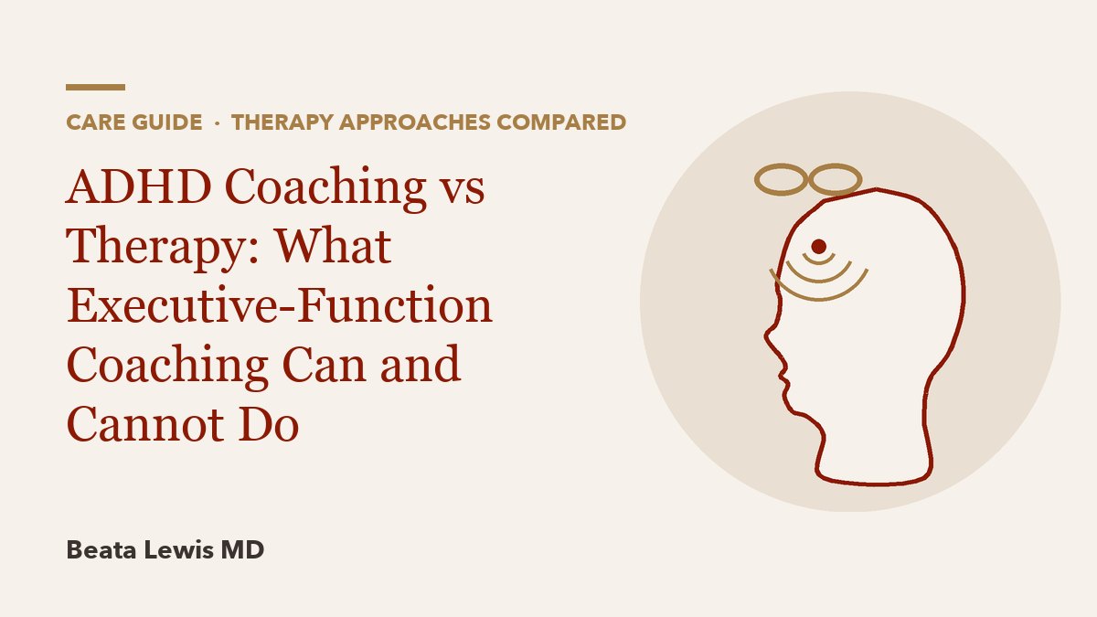 ADHD Coaching vs Therapy: What Executive-Function Coaching Can and Cannot Do