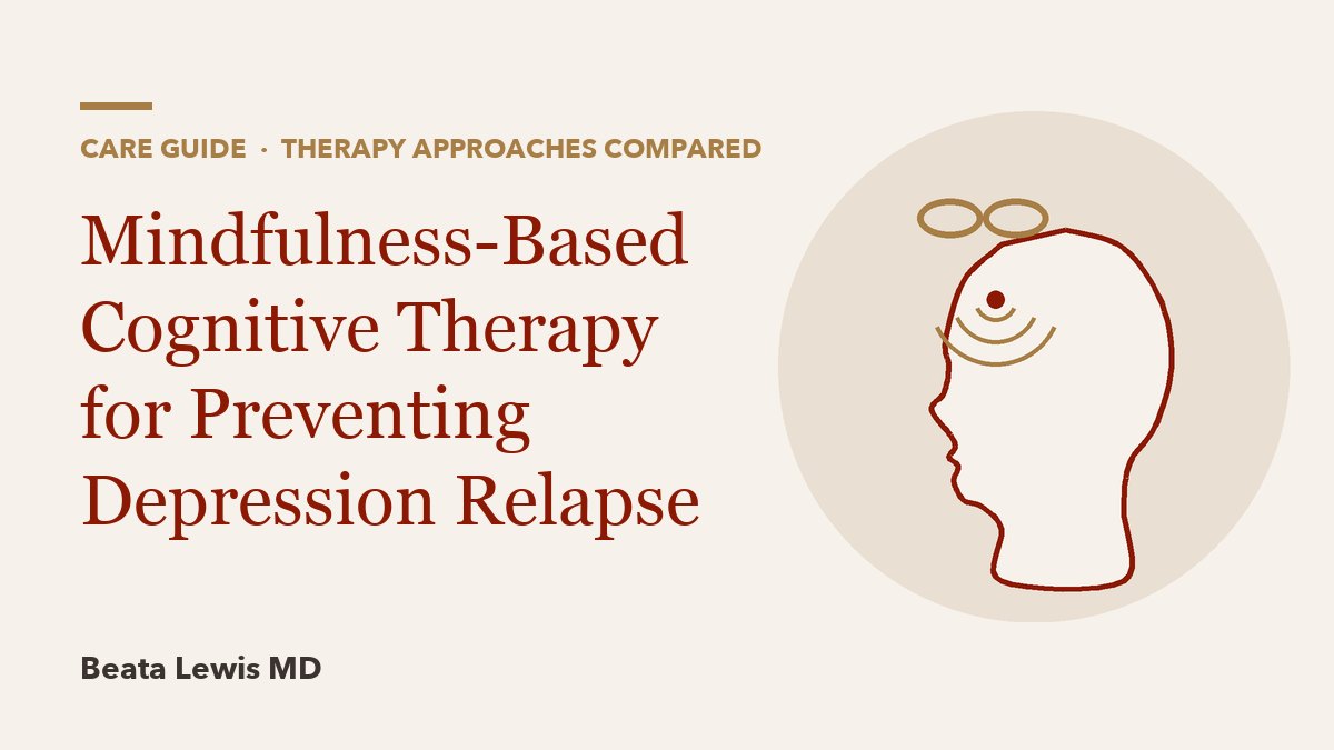 Mindfulness-Based Cognitive Therapy for Preventing Depression Relapse