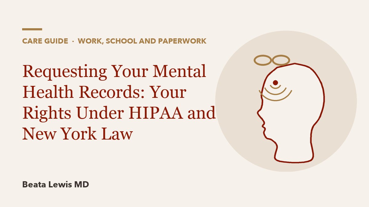 Requesting Your Mental Health Records: Your Rights Under HIPAA and New York Law