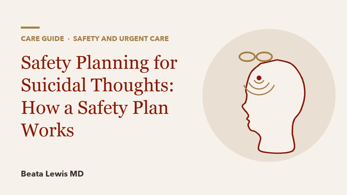 Safety Planning for Suicidal Thoughts: How a Safety Plan Works
