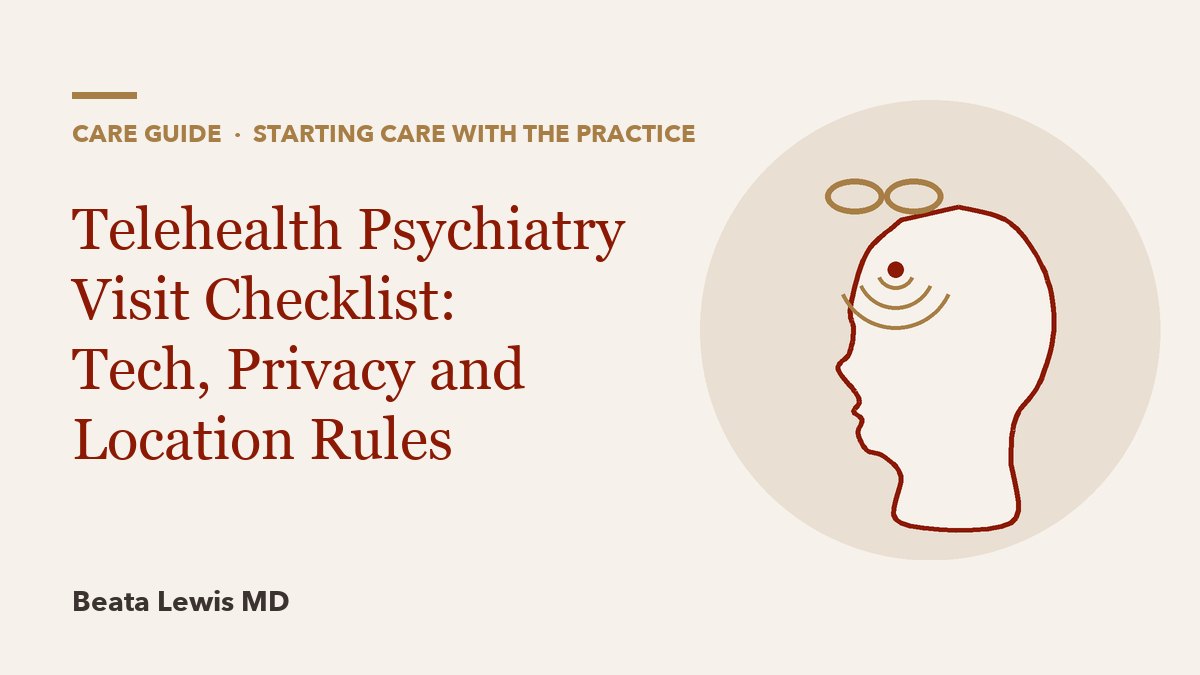 Telehealth Psychiatry Visit Checklist: Tech, Privacy and Location Rules